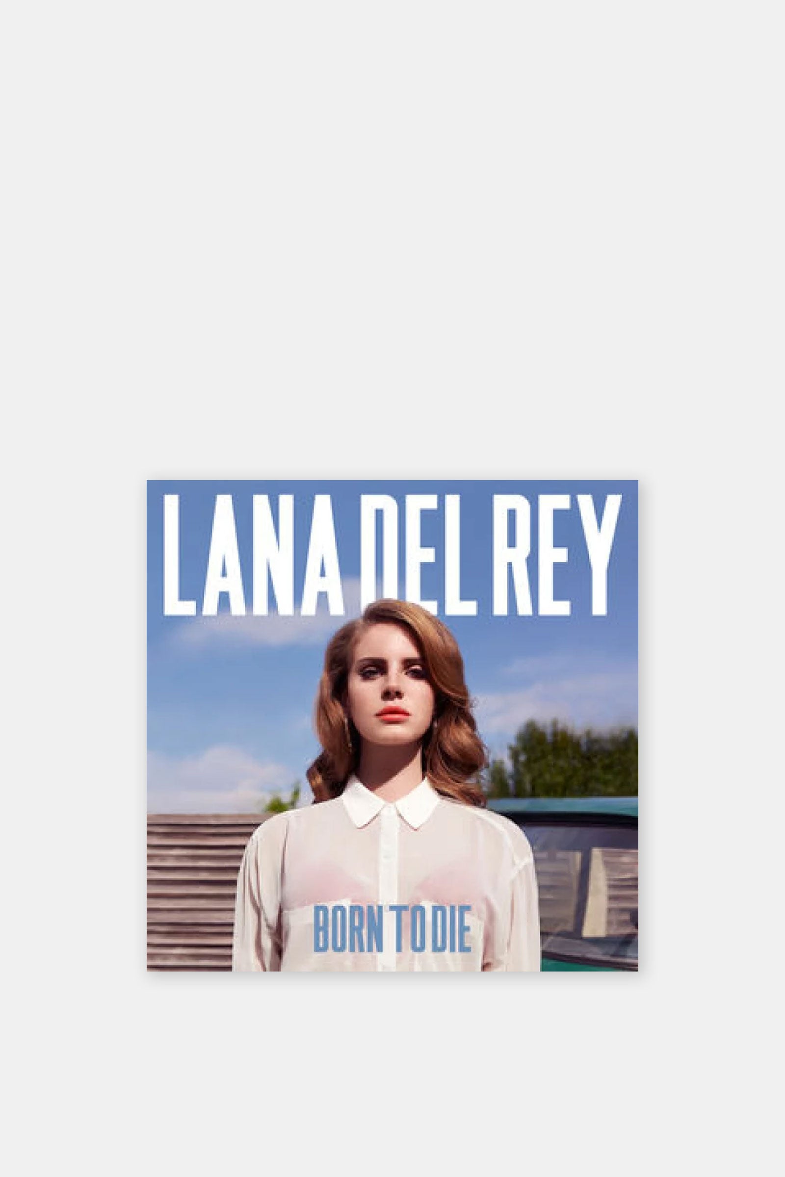 Lana Del Rey - Born to Die