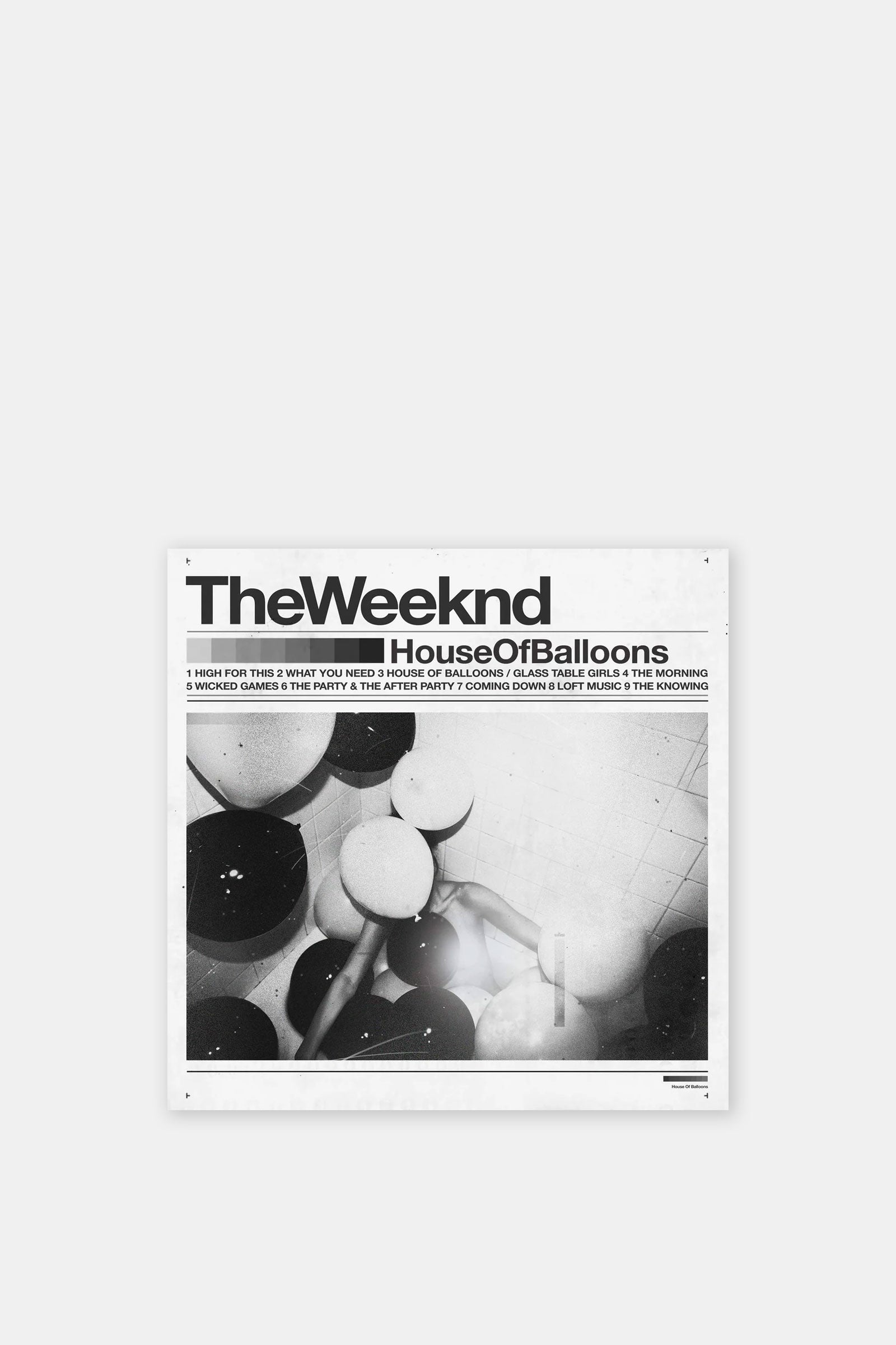 Weeknd - House of Balloons (10th Year Anniversary)
